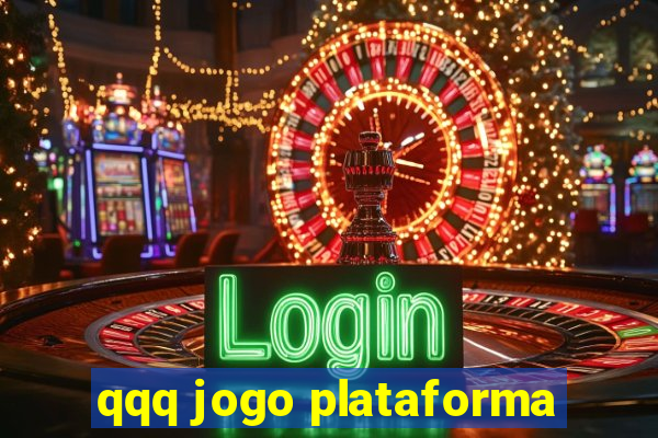 qqq jogo plataforma